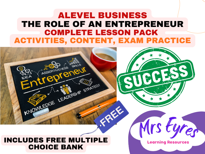 A Level Business 1.5.1 Role of an Entrepreneur | Complete Lesson Pack + Free Multiple Choice Quiz