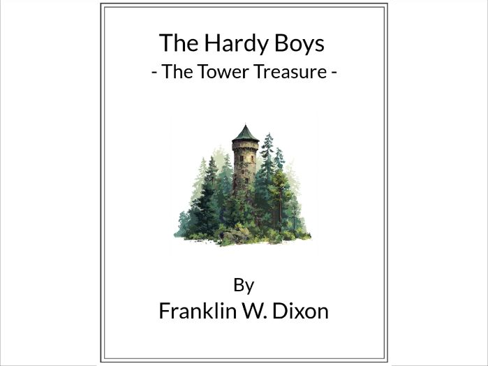 The Hardy Boys: The Tower Treasure 1959 Edition (Lesson Plan)