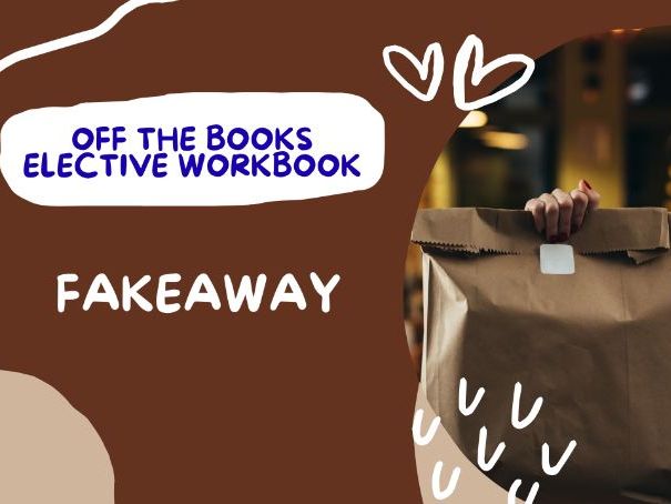 Off The Books Cooking Elective Workbook: Fakeaway