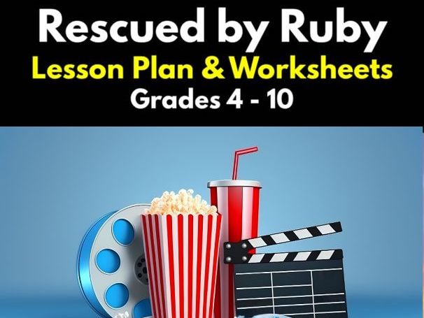 'Rescued by Ruby' Lesson Plan & Worksheets | Grades 4 - 10