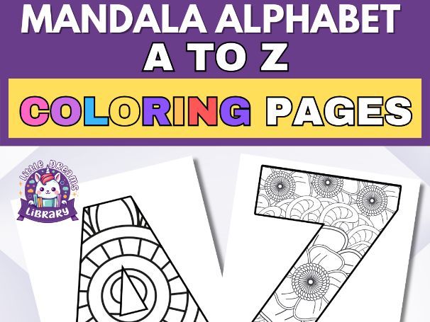 Creative Alphabet Learning with A to Z Mandala Coloring Pages