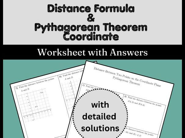 Distance Formula & Pythagorean Theorem Coordinate Worksheet with Answers