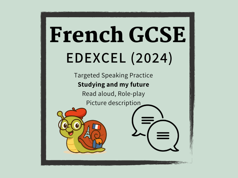 GCSE French Edexcel Speaking Practice (2024) – My Studies & Future | Year 11 KS4