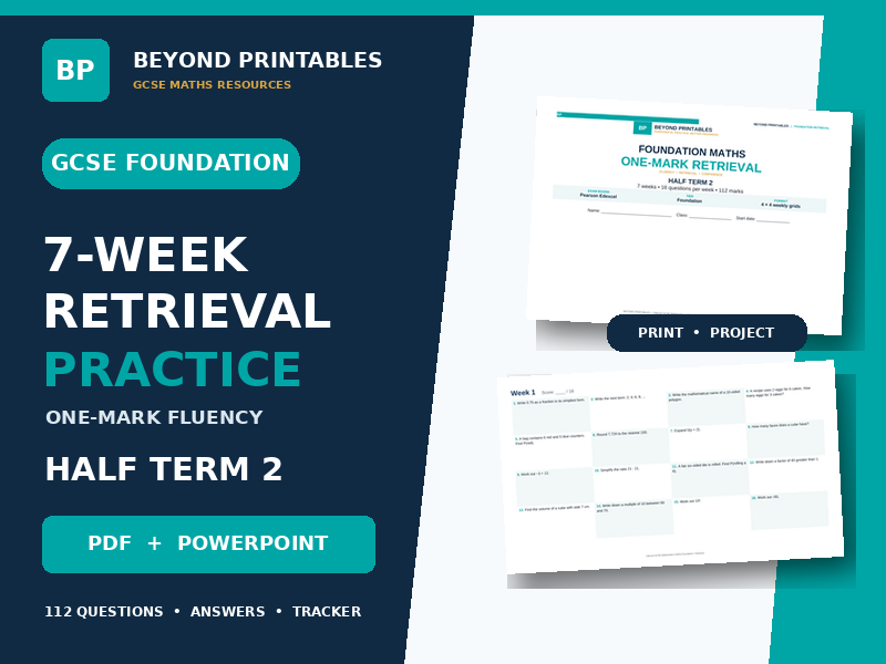 GCSE Maths Foundation Retrieval Booklet & PowerPoint | Half Term 2 | With Answers