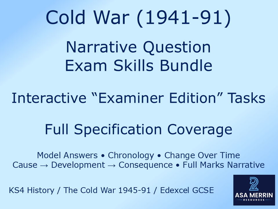Cold War (1941–91) Narrative Question Exam Skills Bundle – Interactive WWYD Series