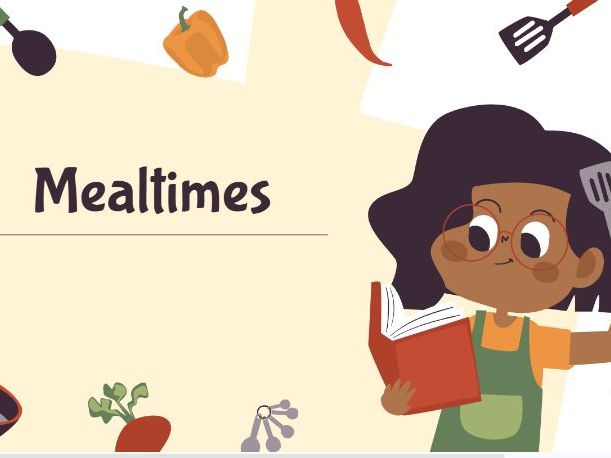Mealtimes – Breakfast, Lunch & Dinner | Food Vocabulary & Have/Has