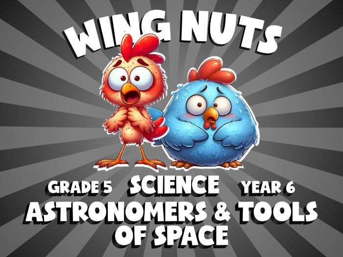 Astronomers & Tools of Space WING NUTS Science Game | No-Prep Year 6 Review Activity