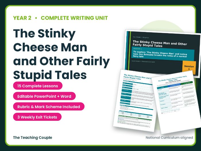 The Stinky Cheese Man and Other Fairly Stupid Tales | Year 2 English Unit | 15 Complete Lessons