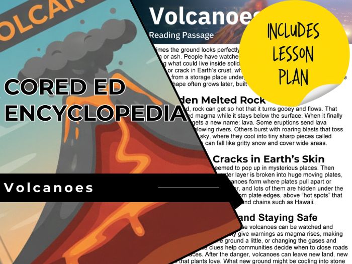 Volcanoes Reading Comprehension Passage - Cored Ed Encyclopedia