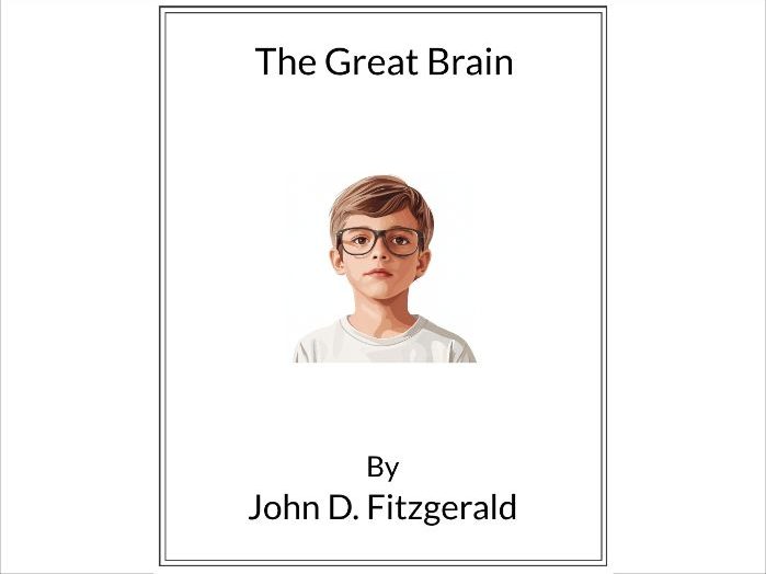 The Great Brain by John D. Fitzgerald - (Lesson Plan)