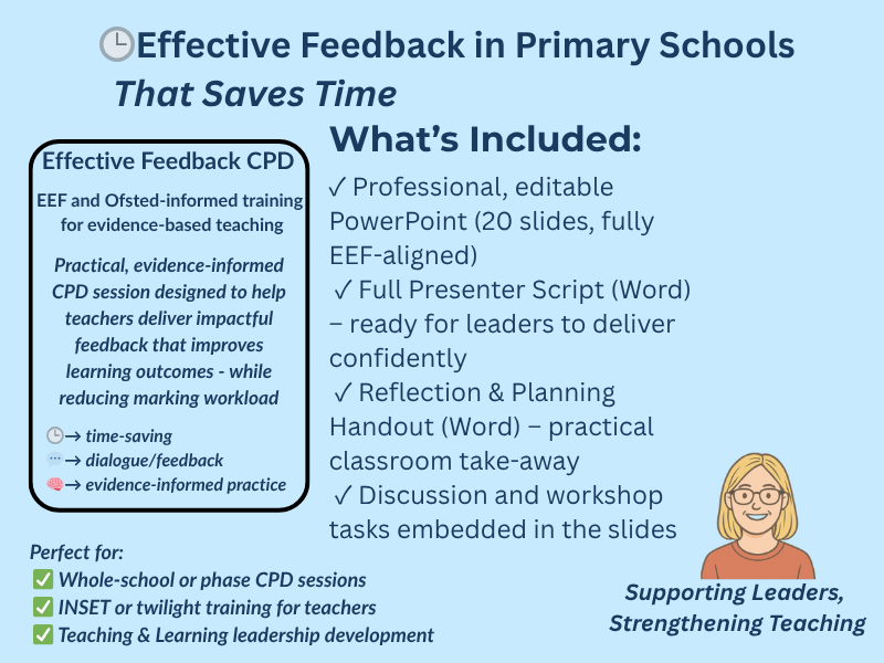 Effective Feedback in Primary Schools That Saves Time – Complete CPD Training Pack (EEF-Informed)