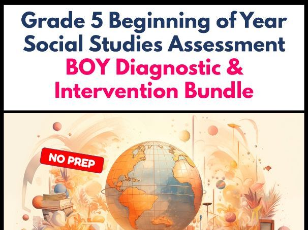 Grade 5 Beginning of Year Social Studies Assessment Diagnostic