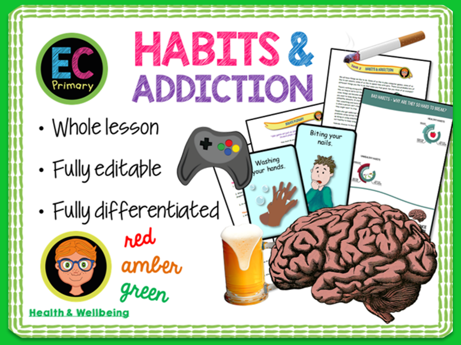 Habits and Addictions PSHE