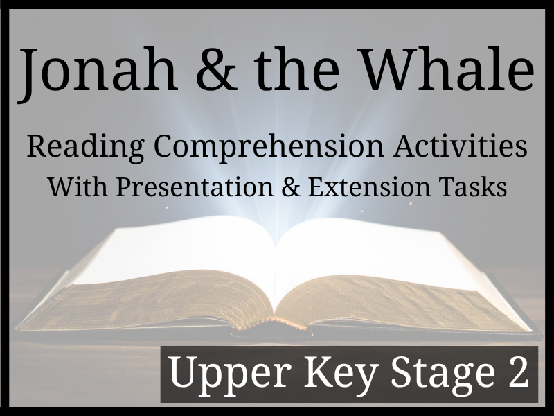 Jonah and the Whale Reading Comprehension | Year 5 & Year 6 | UKS2