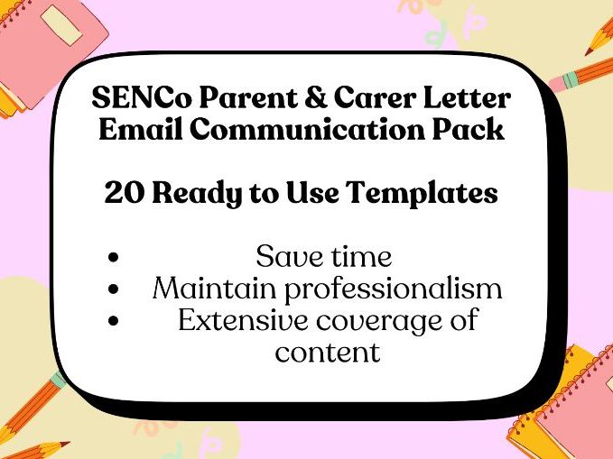 SENCo SENDCo Parent & Carer Letter Email Communication Contact Pack | 20 Ready to Use Templates