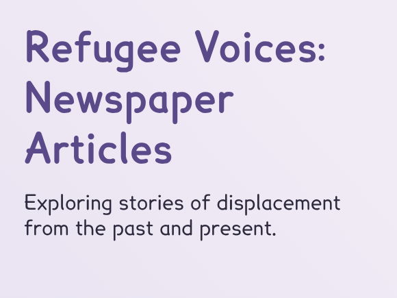 Anne Frank - Refugee Voices: Newspaper Articles