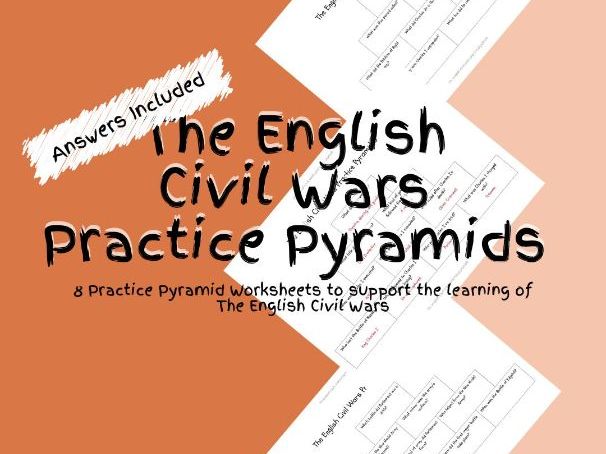 8 History The English Civil Wars Practice Pyramid Worksheets PDF