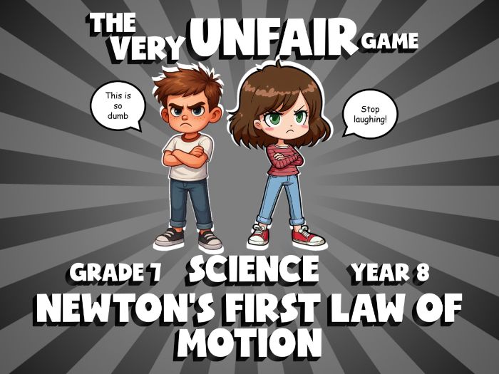 Newton’s First Law of Motion VERY UNFAIR GAME | No-Prep Year 8 Science Review Activity