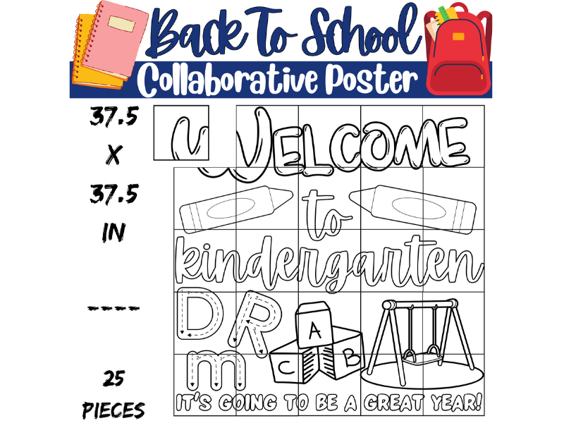 Welcome to Kindergarten Collaborative Coloring Poster: Back to School Projects