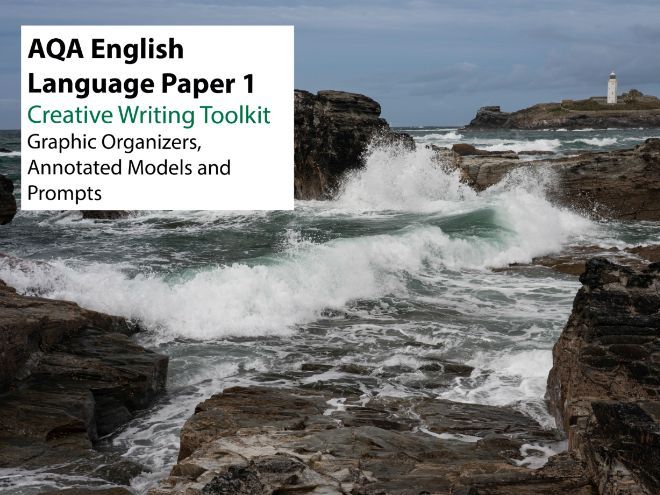 AQA English Language GCSE Paper 1:  Creative Writing Toolkit