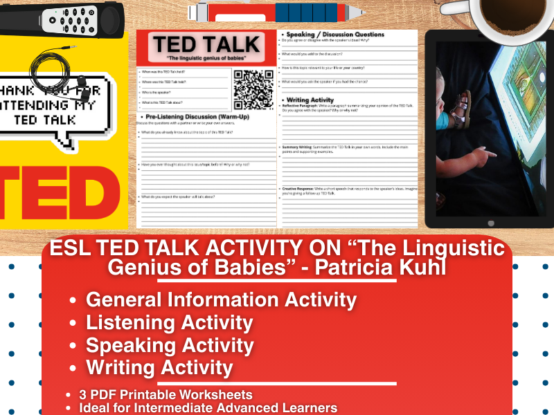 ESL TED Talk Activity - The Linguistic Genius of Babies - Patricia Kuhl