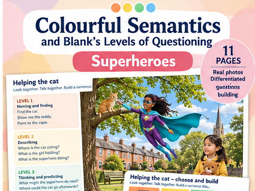 Superheroes | Colourful Semantics & Blank's Levels | Speech and Language | Ready to Print
