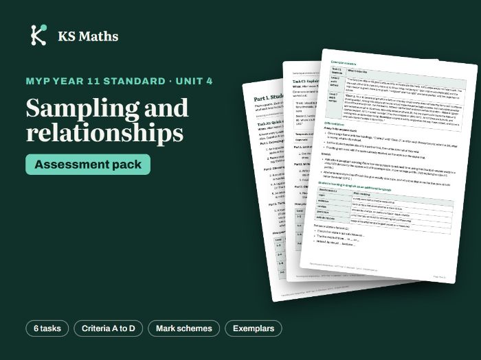 MYP Year 11 Standard Sampling and relationships assessment pack