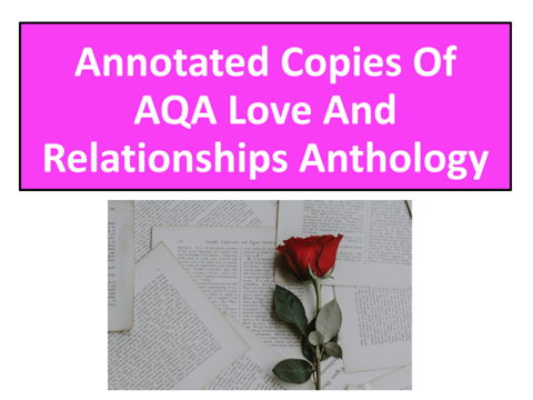 Annotated AQA Love And Relationships Anthology