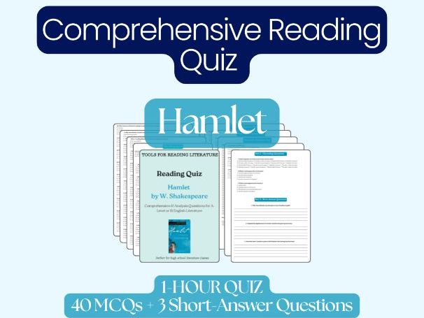 Hamlet: Comprehensive Reading Quiz – Acts I–V | One-Hour A-Level Assessment