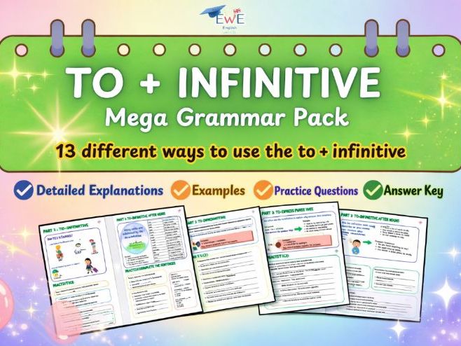 To‑Infinitive Mega Grammar Pack | 13 Uses + Worksheets + Answer Key