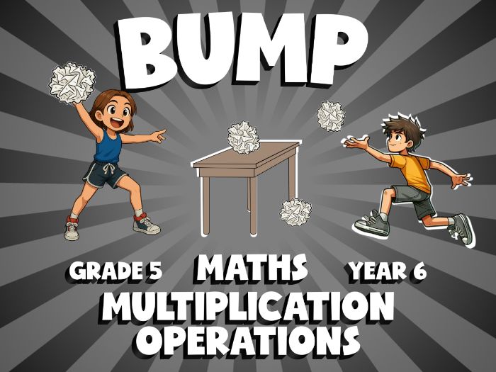 Multiplication Operations BUMP Maths Game | No-Prep Year 6 Review Activity