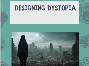 Designing Dystopia: Complete Creative Writing Project & World-Building Workbook