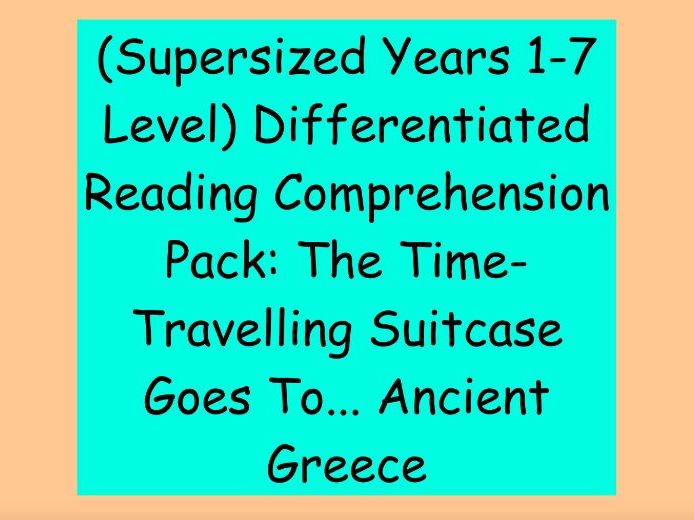 Years 1-7 Level Differentiated Reading Pack: The Time-Travelling Suitcase Goes To... Ancient Greece