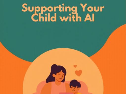 Supporting Your Child with AI – A Calm, Practical Guide for Parents (Share with Families)
