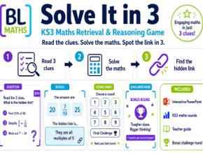Solve It in 3! – KS3 Maths Starter, Retrieval & Reasoning Game