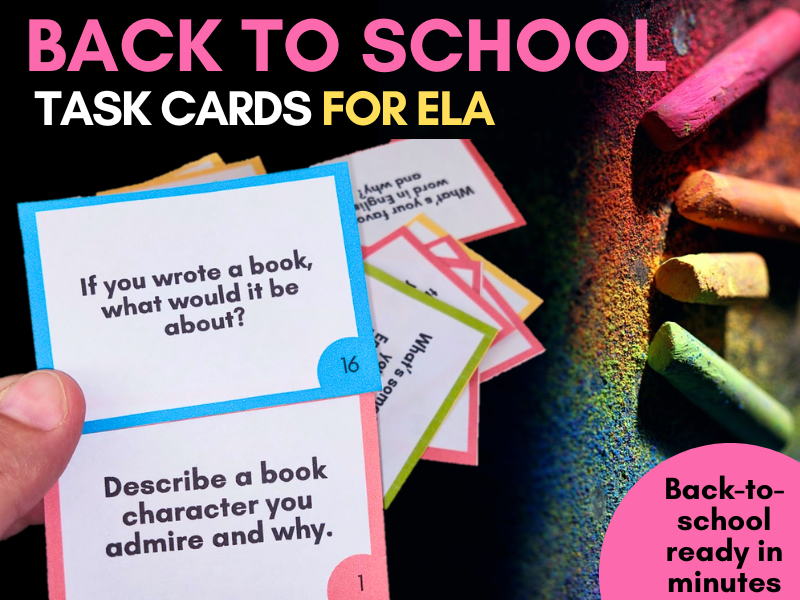Back to school ELA task cards - First week prompts for middle and high school