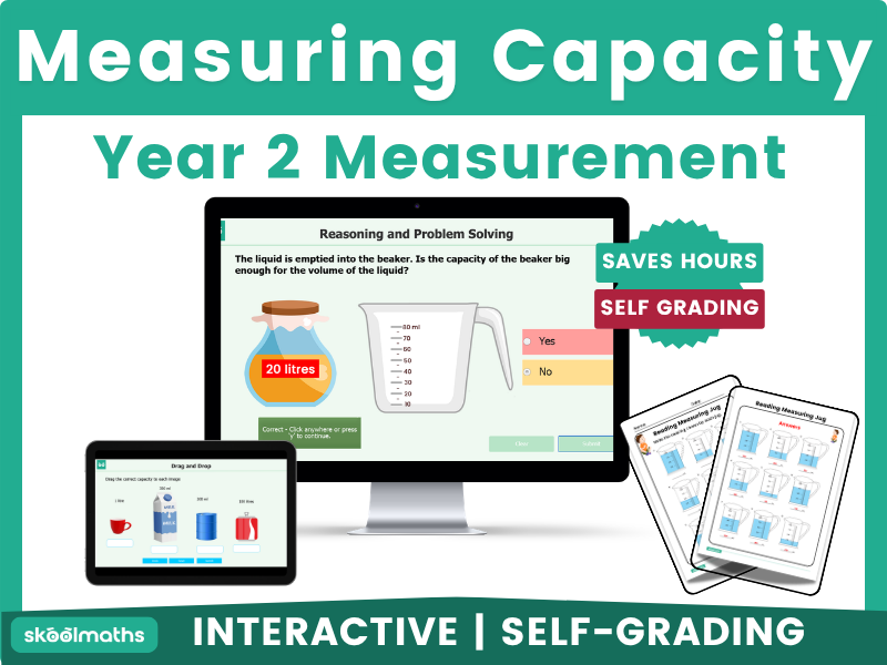 Year 2 Measurement: Measuring Capacity and Volume