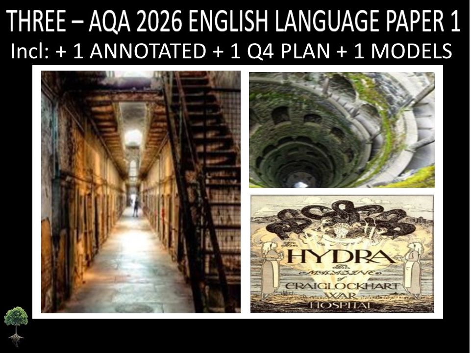 THREE - AQA PAPER 1 | 2026 FULL MOCKS | ANNOTATED | Q4 PLAN | MODELS