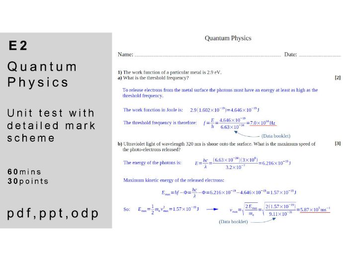 IB physics: E.2 - Quantum Physics (HL). Unit Test.