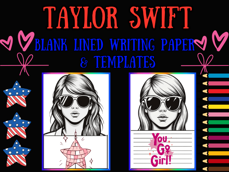 Taylor Swift BLANK Writing Paper With Lines | Printable Templates | NO PREP