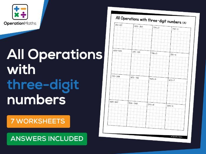 All Operations with three-digit numbers