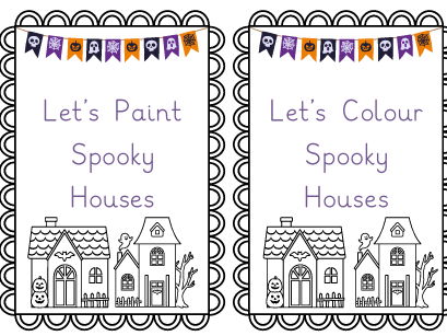 Let's Paint/Colour Spooky Houses