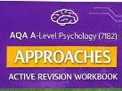 AQA A-Level Psychology Approaches Active Revision Workbook (7182) | AO1 AO3 + 16 Mark