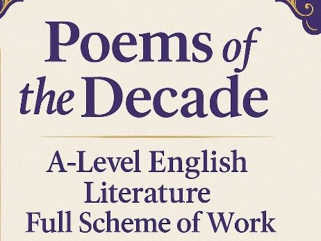 Poems of the Decade: 10-Week Edexcel A-Level Poetry Scheme (Complete SOW + Resources) + Two Booklets