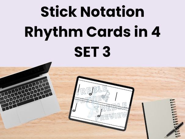Stick Notation Rhythm Cards in 4 - SET 3