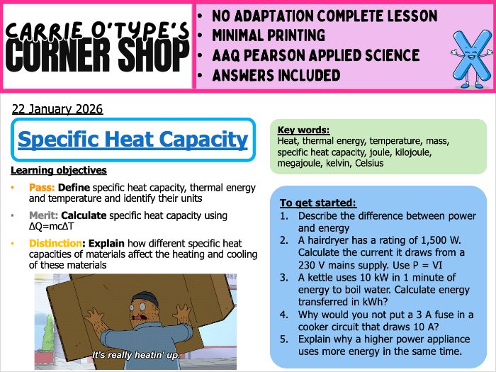 Specific Heat Capacity - AAQ Pearson Applied Science & GCSE Physics