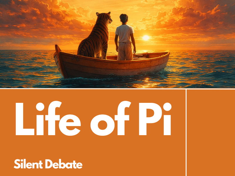 Life of Pi Silent Debate Questions