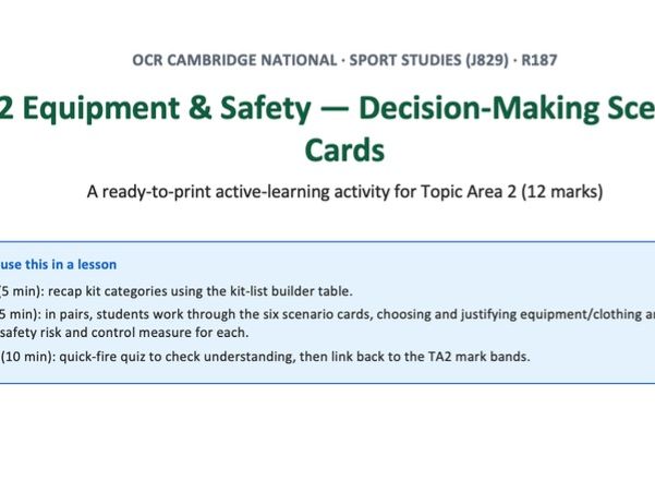 R187 TA2 Equipment & Safety Decision-Making Scenario Cards | OCR Cambridge National Sport Studies
