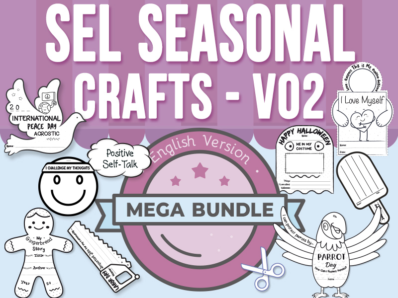 SEL Seasonal Crafts Growing Mega Bundle 1-4: Writing Prompts & Critical Thinking - Volume 2