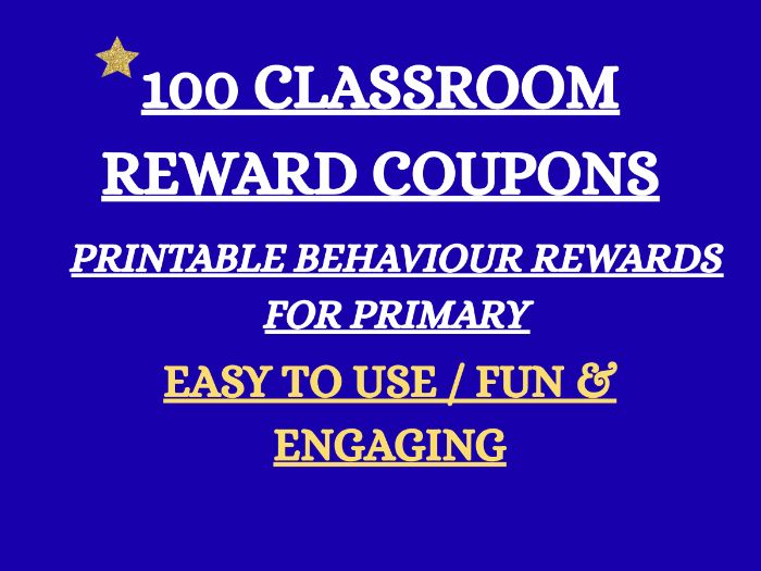 100 Classroom Reward Coupons | Behaviour Management | Primary Printable Tickets